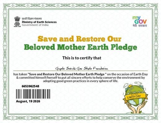 Save and Restore Our Beloved Mother Earth certificate issued to Gopala Satvik Gau Shala Foundation